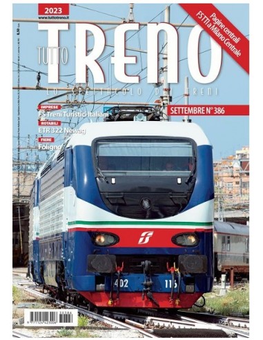 DUEGI EDITRICE TT386 tuttoTRENO n° 386 - settembre 2023