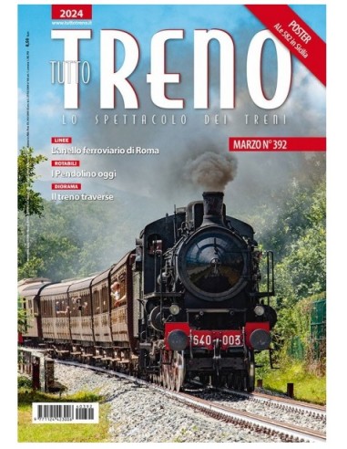 DUEGI EDITRICE TT392 tuttoTRENO n° 392 - marzo 2024